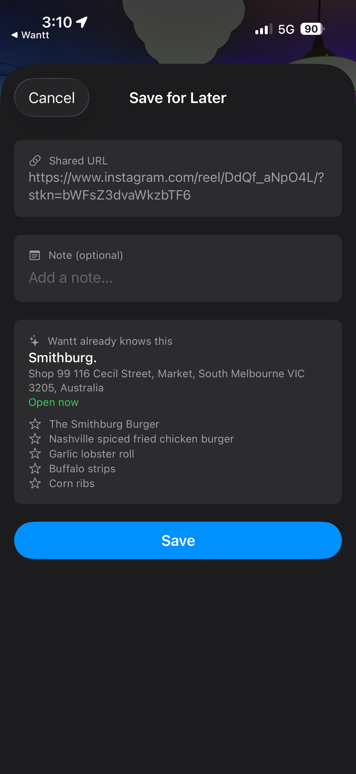 Wantt's Save for Later screen recognising Smithburg, with its address, open status and things to try from an Instagram Reel.